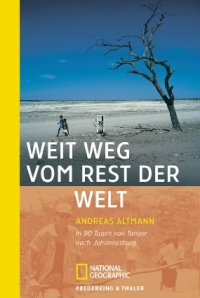Weit weg vom Rest der Welt